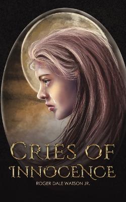 Cries of Innocence book