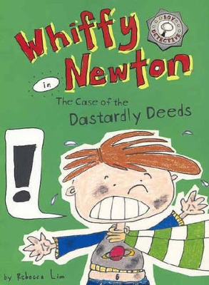 Whiffy Newton in the Case of the Dastardly Deeds book