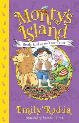 Beady Bold and the Yum-Yams: Monty's Island 2 book