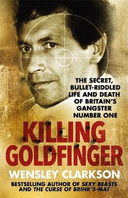 Killing Goldfinger book