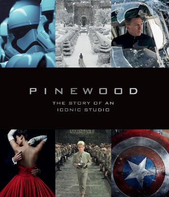 Pinewood: The Story of an Iconic Studio book