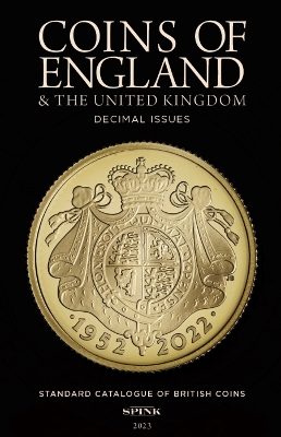 Coins of England and the United Kingdom 2023: Decimal Issues book