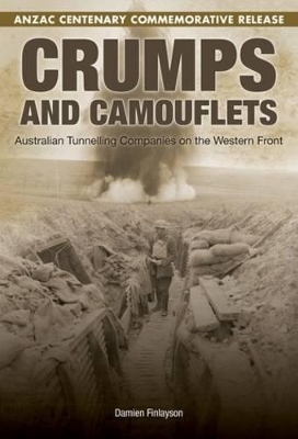 Crumps And Camouflets - ANZAC Centenary Commemorative Release by Damien Finlayson