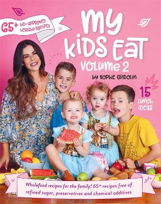 My Kids Eat 2 by Sophie Guidolin