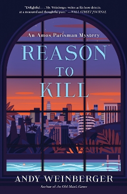 Reason To Kill: An Amos Parisman Mystery book