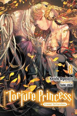 Torture Princess: Fremd Torturchen, Vol. 8 (light novel) book