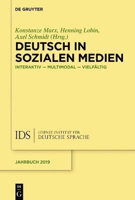 Deutsch in Sozialen Medien: Interaktiv – multimodal – vielfältig book