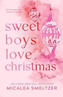 Sweet Boys Love Christmas: Special Edition book