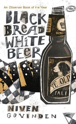 Black Bread White Beer book