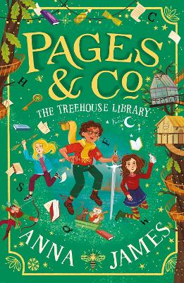 Pages & Co.: The Treehouse Library (Pages & Co., Book 5) by Anna James