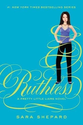 Ruthless by Sara Shepard