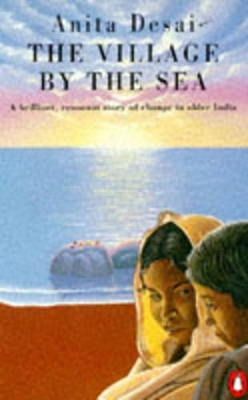The The Village by the Sea by Anita Desai
