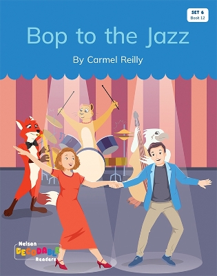 Bop to the Jazz (Set 6, Book 12) book