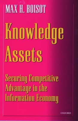 Knowledge Assets by Max H. Boisot