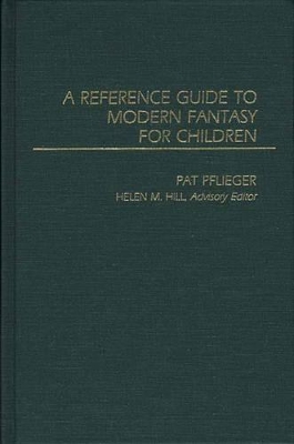 Reference Guide to Modern Fantasy for Children book