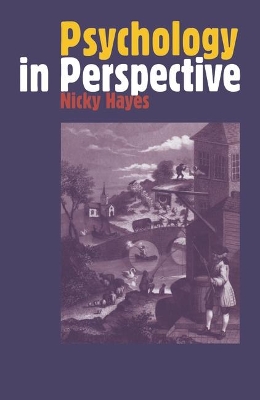 Psychology in Perspective by Nicky Hayes