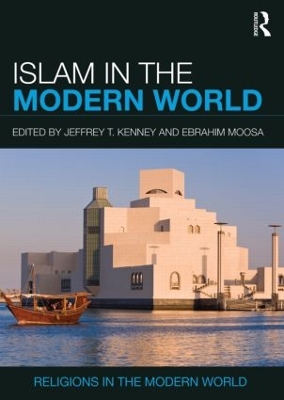 Islam in the Modern World by Jeffrey T. Kenney