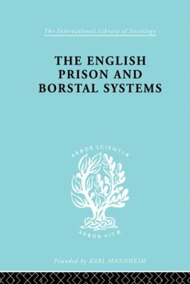 English Prison and Borstal Systems book