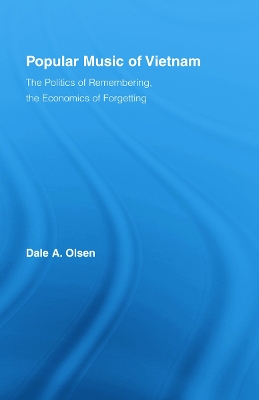Popular Music of Vietnam by Dale A. Olsen
