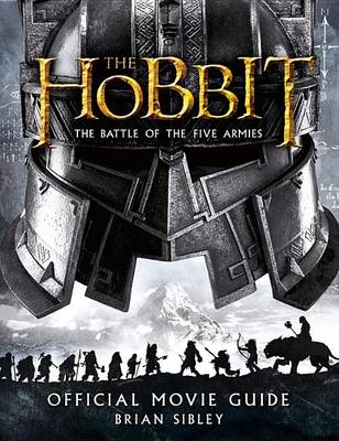 Hobbit: The Battle of the Five Armies Official Movie Guide book