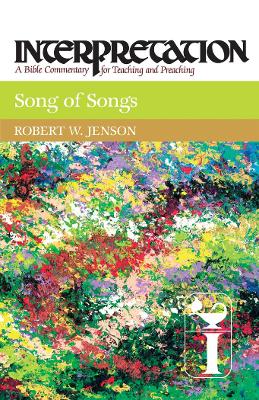 Song of Songs by Robert W. Jenson