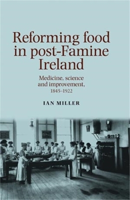 Reforming Food in Post-Famine Ireland book