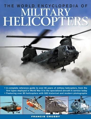 World Encyclopedia of Military Helicopters book