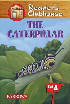 Readers Clubhouse Set a the Caterpillar book