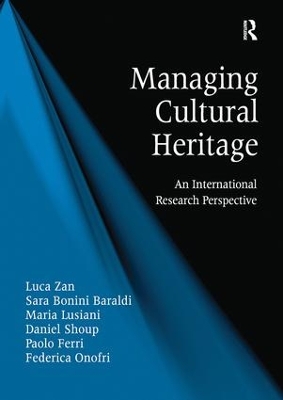 Managing Cultural Heritage by Luca Zan