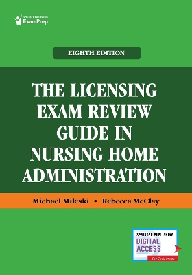 The Licensing Exam Review Guide in Nursing Home Administration book