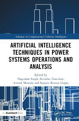 Artificial Intelligence Techniques in Power Systems Operations and Analysis book