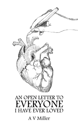 An Open Letter to Everyone I Have Ever Loved book