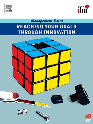 Reaching Your Goals Through Innovation book