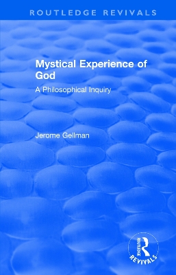 Mystical Experience of God: A Philosophical Inquiry book