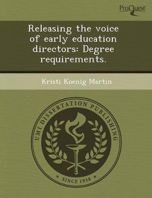 Releasing the Voice of Early Education Directors: Degree Requirements book