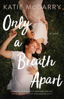 Only a Breath Apart: A Novel book