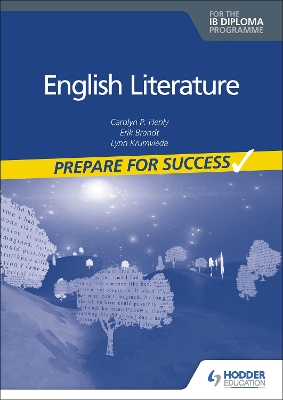 English Literature for the IB Diploma: Prepare for Success book