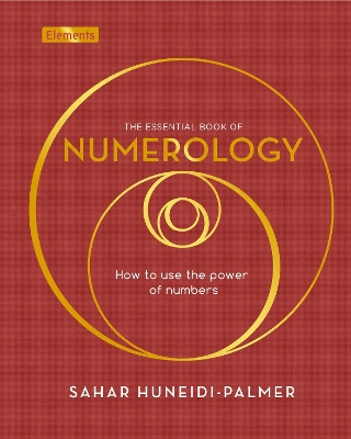 The Essential Book of Numerology: How to use the power of numbers book