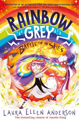 Rainbow Grey: Battle for the Skies (Rainbow Grey Series) by Laura Ellen Anderson