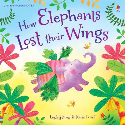 How Elephants Lost Their Wings book