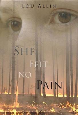 She Felt No Pain by Lou Allin