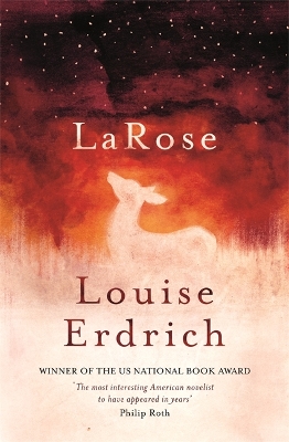 LaRose by Louise Erdrich