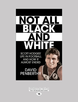 Not All Black and White by David Penberthy