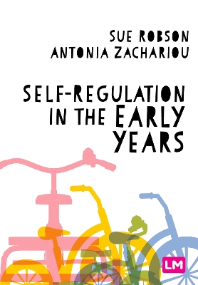 Self-Regulation in the Early Years by Sue Robson