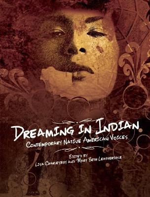 Dreaming in Indian by Lisa Charleyboy
