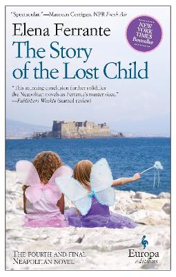 Story Of The Lost Child by Elena Ferrante