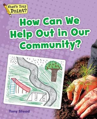 How Can We Help Out in Our Community? book