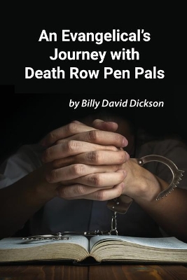 An Evangelical's Journey with Death Row Pen Pals book