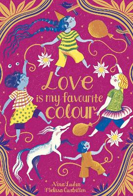 Love Is My Favourite Colour book