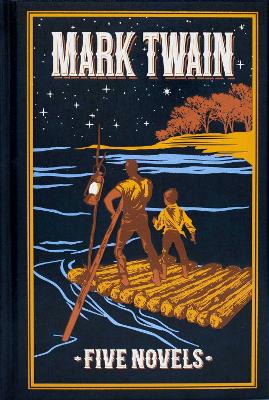 Mark Twain: Five Novels by Mark Twain